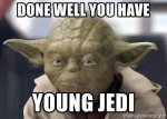 done-well-you-have-young-jedi.jpg